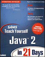 Teach Yourself Java 2 in 21 Days, Third Edition
